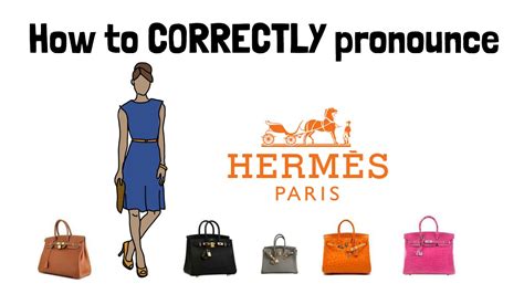 hermes pronounce in french|how to pronounce Hermes designer.